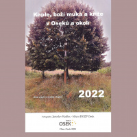 Kaple, boží muka a kříže v Oseku a okolí - kalendář 2022